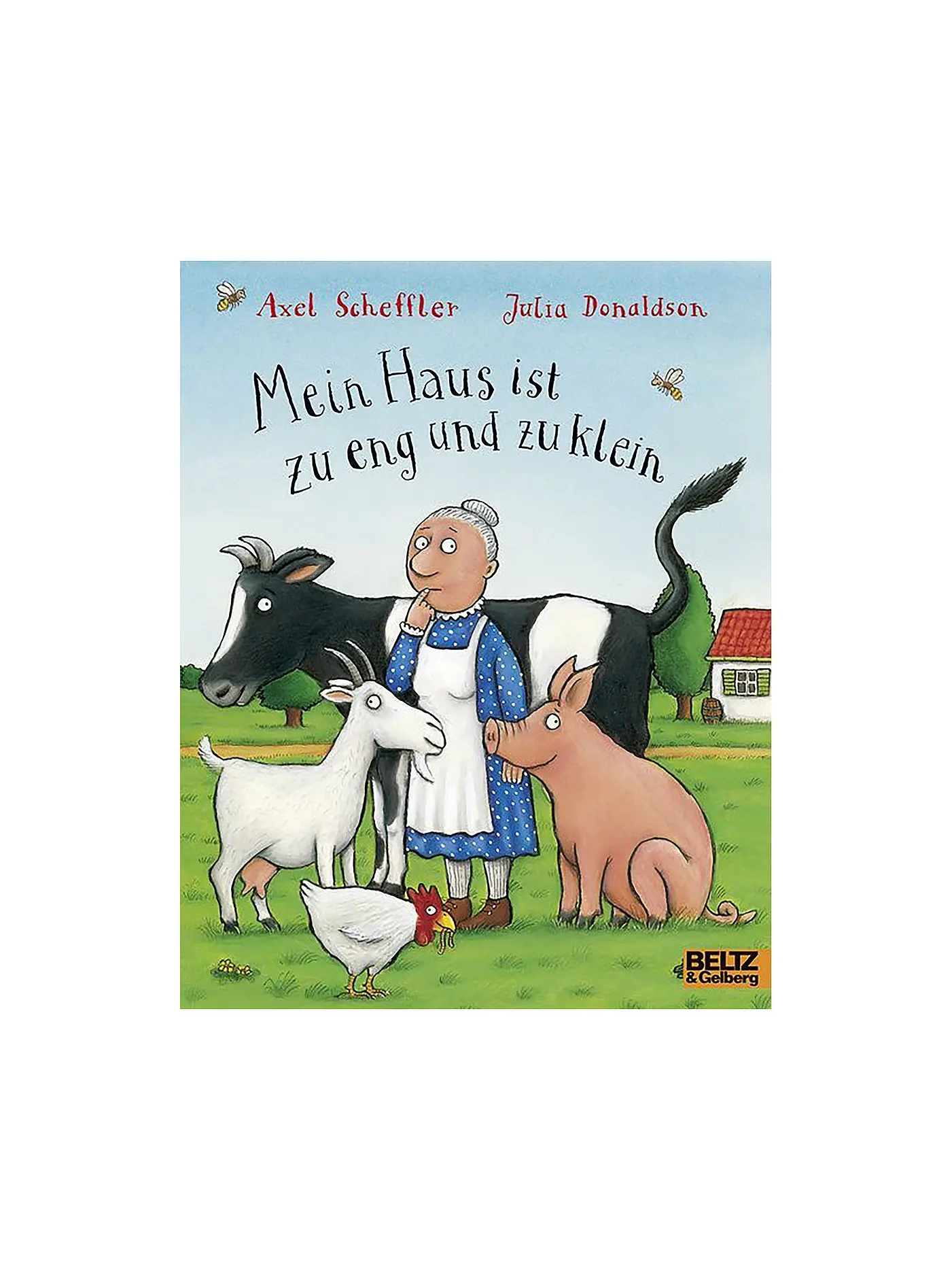 BELTZ & GELBERG VERLAG | Buch - Mein Haus ist zu eng und zu klein | 